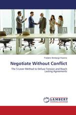 Negotiate Without Conflict