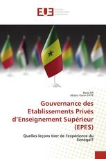 Gouvernance des Etablissements Privés d’Enseignement Supérieur (EPES)