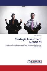 Strategic Investment Decisions
