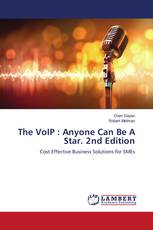 The VoIP : Anyone Can Be A Star. 2nd Edition