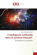 L'intelligence artificielle dans le système éducatif