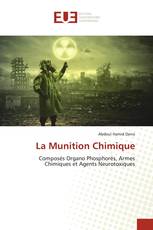 La Munition Chimique