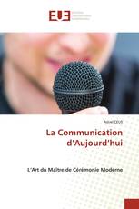La Communication d’Aujourd’hui