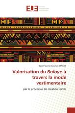 Valorisation du Boloye à travers la mode vestimentaire