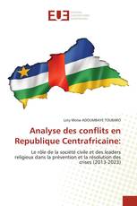 Analyse des conflits en Republique Centrafricaine:
