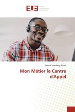 Mon Métier le Centre d'Appel