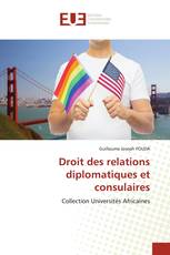 Droit des relations diplomatiques et consulaires