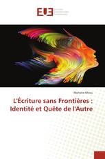 L'Écriture sans Frontières : Identité et Quête de l'Autre