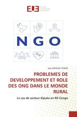 PROBLEMES DE DEVELOPPEMENT ET ROLE DES ONG DANS LE MONDE RURAL