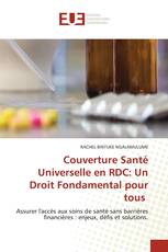 Couverture Santé Universelle en RDC: Un Droit Fondamental pour tous