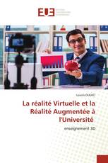 La réalité Virtuelle et la Réalité Augmentée à l'Université