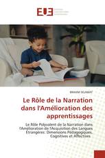 Le Rôle de la Narration dans l'Amélioration des apprentissages