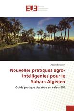 Nouvelles pratiques agro-intelligentes pour le Sahara Algérien