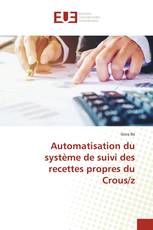 Automatisation du système de suivi des recettes propres du Crous/z