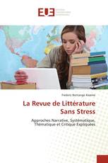 La Revue de Littérature Sans Stress