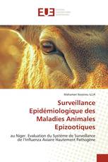 Surveillance Epidémiologique des Maladies Animales Epizootiques