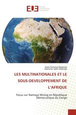LES MULTINATIONALES ET LE SOUS-DEVELOPPEMENT DE L’AFRIQUE
