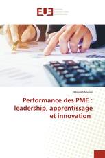 Performance des PME : leadership, apprentissage et innovation