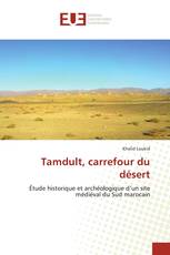 Tamdult, carrefour du désert