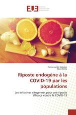 Riposte endogène à la COVID-19 par les populations