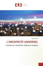 L’ARCHITECTE UNIVERSEL