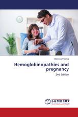 Hemoglobinopathies and pregnancy