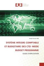 SYSTÈME INTEGRE COMPTABLE ET BUDGETAIRE DES CTD -MODE BUDGET PROGRAMME