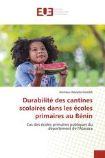 Durabilité des cantines scolaires dans les écoles primaires au Bénin