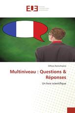 Multiniveau : Questions & Réponses