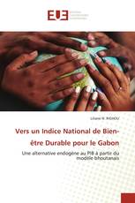 Vers un Indice National de Bien-être Durable pour le Gabon