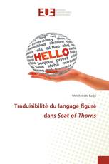 Traduisibilité du langage figuré dans Seat of Thorns