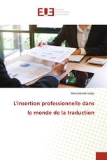 L'insertion professionnelle dans le monde de la traduction