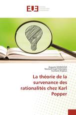 La théorie de la survenance des rationalités chez Karl Popper