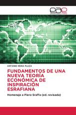 FUNDAMENTOS DE UNA NUEVA TEORÍA ECONÓMICA DE INSPIRACIÓN ESRAFIANA