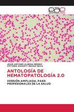 ANTOLOGÍA DE HEMATOPATOLOGÍA 2.0