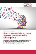 Ejercicios resueltos, paso a paso, de Estadística Descriptiva