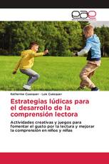 Estrategias lúdicas para el desarrollo de la comprensión lectora