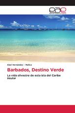 Barbados, Destino Verde