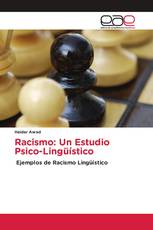 Racismo: Un Estudio Psico-Lingüístico