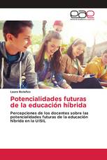 Potencialidades futuras de la educación híbrida