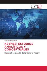 KEYNES: ESTUDIOS ANALÍTICOS Y CONCEPTUALES