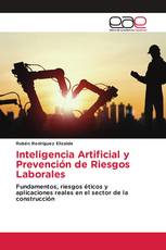 Inteligencia Artificial y Prevención de Riesgos Laborales