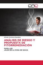 ANÁLISIS DE RIESGO Y PROPUESTA DE FITORREMEDIACIÓN