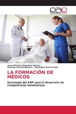 LA FORMACIÓN DE MÉDICOS