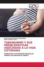 TABAQUISMO Y SUS PROBLEMÁTICAS ASOCIADAS A LA VIDA COTIDIANA