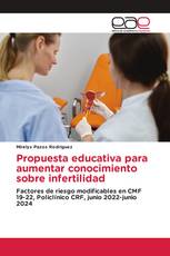 Propuesta educativa para aumentar conocimiento sobre infertilidad