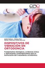 DISPOSITIVOS DE VIBRACIÓN EN ORTODONCIA