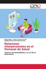 Relaciones interpersonales en el Personal de Salud
