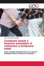 Conducta sexual y factores asociados al embarazo a temprana edad