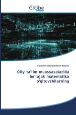 Oliy ta’lim muassasalarida bo‘lajak matematika o‘qituvchilarning
